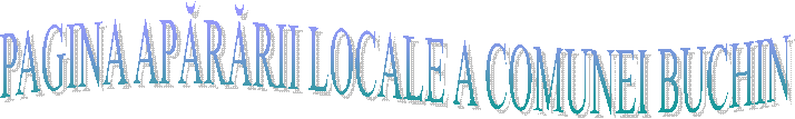 PAGINA APĂRĂRII LOCALE A COMUNEI BUCHIN