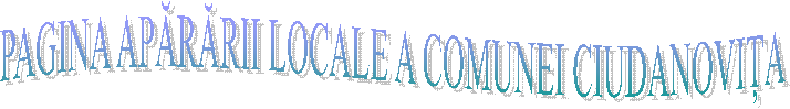 PAGINA APĂRĂRII LOCALE A COMUNEI CIUDANOVIȚA