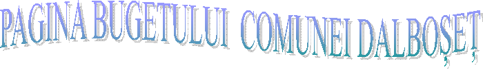PAGINA BUGETULUI  COMUNEI DALBOȘEȚ