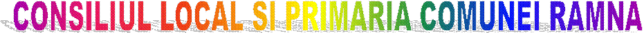 CONSILIUL LOCAL SI PRIMARIA COMUNEI RAMNA