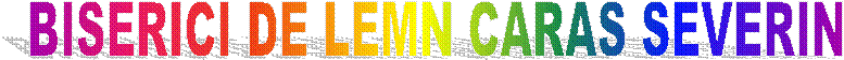 BISERICI DE LEMN CARAS SEVERIN
