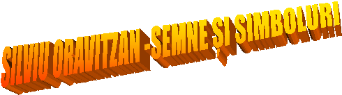 SILVIU ORAVITZAN -SEMNE ȘI SIMBOLURI