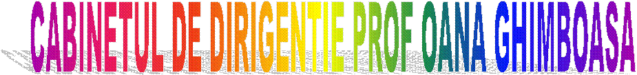 CABINETUL DE DIRIGENTIE PROF OANA GHIMBOASA 